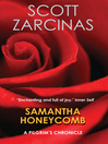 Samantha Honeycomb A Pilgrim's Chronicle 1 by Scott Zarcinas eBook